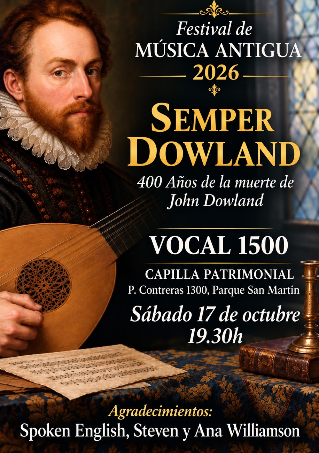 Festival de Música Antigua 2026: Semper Dowland, commemorating 400 years since John Dowland's death. Saturday, October 17 at 19:30.